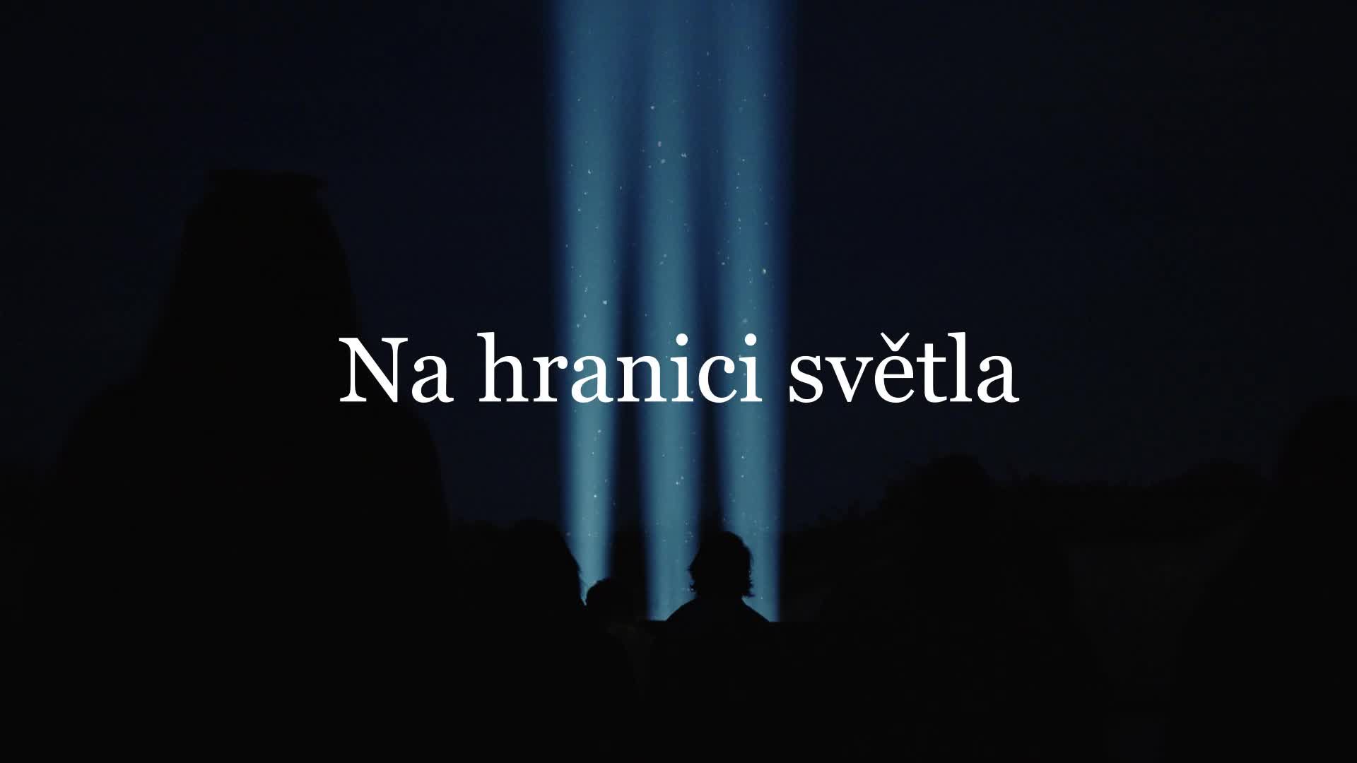Na hranici světla